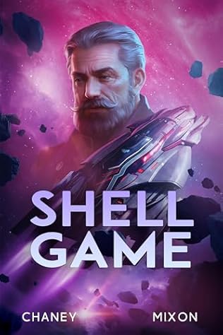 Shell Game (2024) by J N Chaney and Terry Mixon