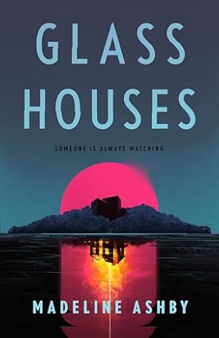 Glass Houses (2024) by Madeline Ashby