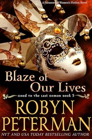 Blaze of Our Lives (2024) by Robyn Peterman