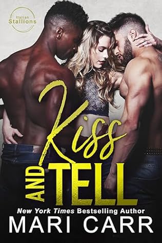 Kiss and Tell (2024) by Mari Carr