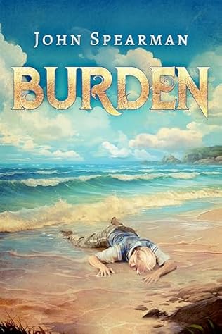 Burden (2024) by John J Spearman