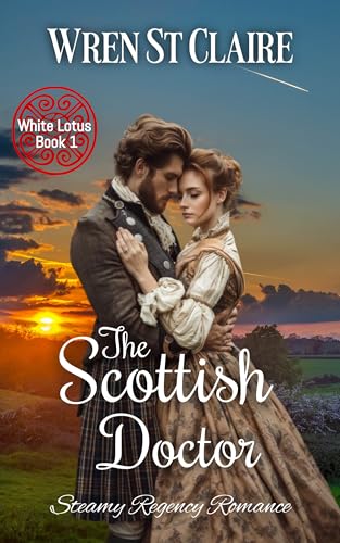 The Scottish Doctor (2024) by Wren St Claire