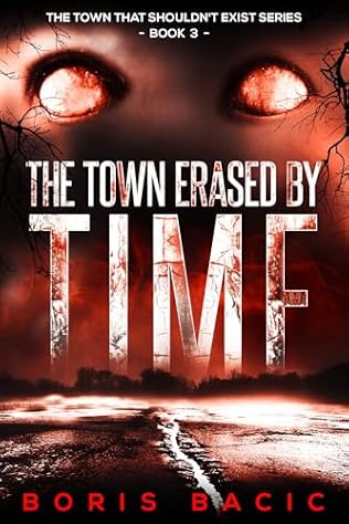 The Town Erased By Time (2024) by Boris Bacic