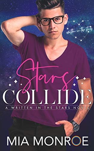 Stars Collide (2020) by Mia Monroe