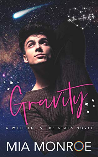 Gravity (2021) by Mia Monroe