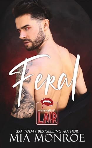 Feral (2024) by Mia Monroe