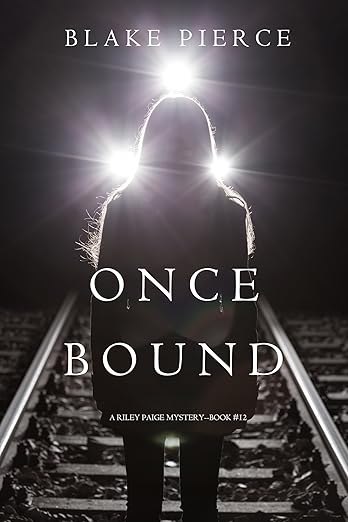 Once Bound (2018)by Blake Pierce