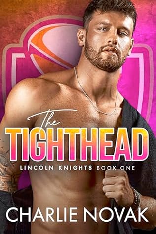 The Tighthead (2024) by Charlie Novak