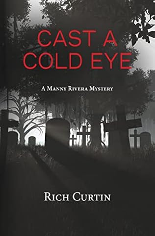 Cast a Cold Eye (2021) by Rich Curtin