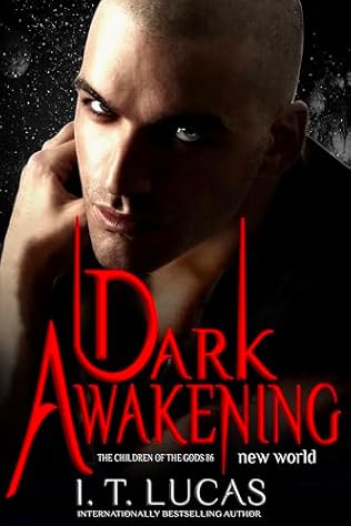 Dark Awakening: New World (2024) by I T Lucas