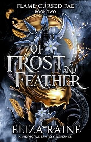 Of Frost and Feather (2024) by Eliza Raine