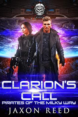 Clarion's Call (2019) by Jaxon Reed