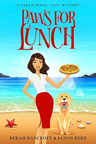 Paws for Lunch (2020) by Bekah Bancroft and Jaxon Reed