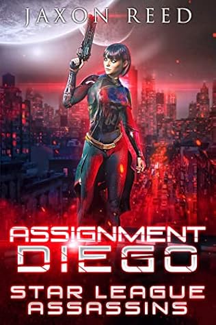 Assignment Diego (2021) by Jaxon Reed