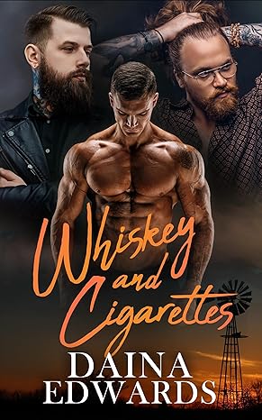 Whiskey and Cigarettes (2023)by Daina Edwards