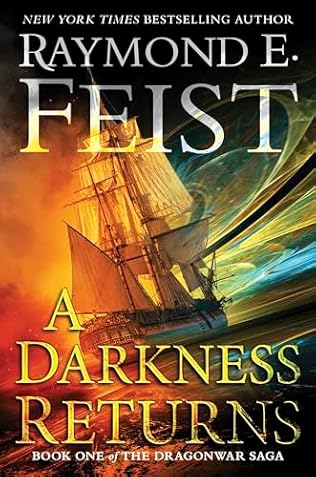 A Darkness Returns (2024)by Raymond E Feist