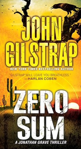 Zero Sum (2024)by John Gilstrap