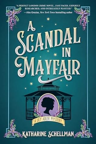 A Scandal in Mayfair (2024)by Katharine Schellman