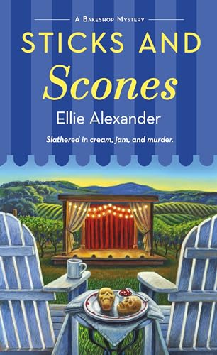 Sticks and Scones (2024)by Ellie Alexander