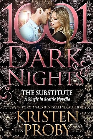 The Substitute (2024)by Kristen Proby