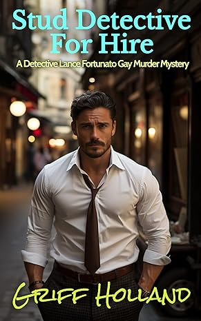 Stud Detective For Hire(2023)by Griff Holland