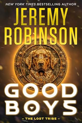 Good Boys - The Lost Tribe (2024)by Jeremy Robinson