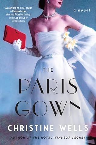 The Paris Gown (2024)by Christine Wells