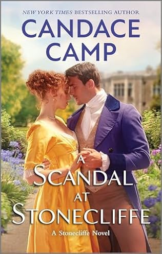 A Scandal at Stonecliffe (2024)by Candace Camp