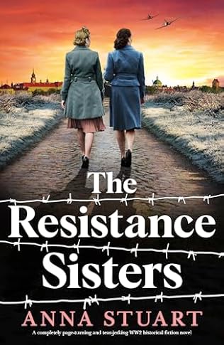 The Resistance Sisters (2024)by Anna Stuart