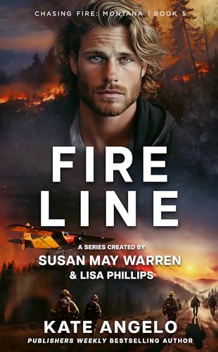 Fireline (2024)by Kate Angelo