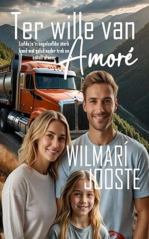 Ter Wille van Amore (Afrikaans Edition)(2024)by Wilmari Jooste