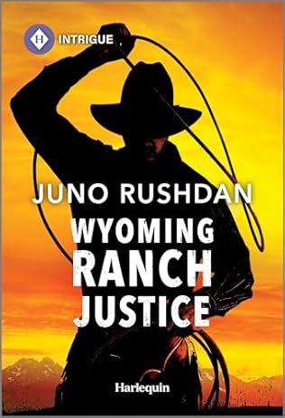 Wyoming Ranch Justice (2024)by Juno Rushdan