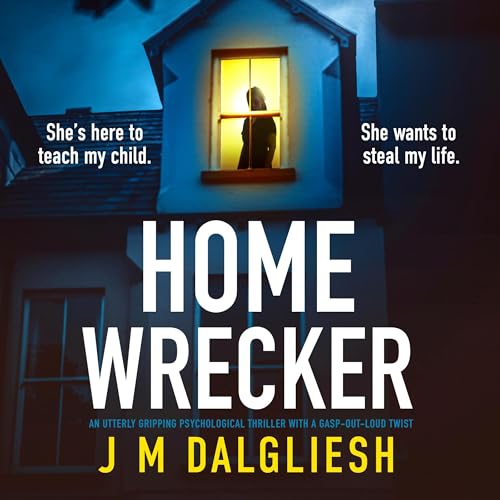 AudioBook - Homewrecker(2024)By J M Dalgliesh