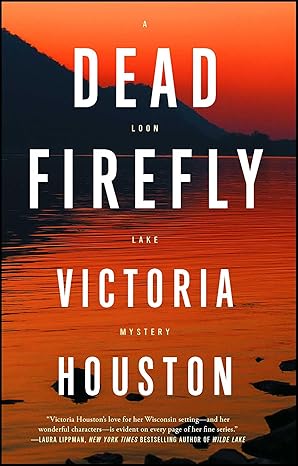 Dead Firefly (2024)by Victoria Houston