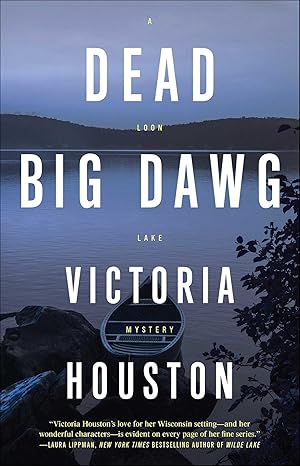 Dead Big Dawg (2024)by Victoria Houston