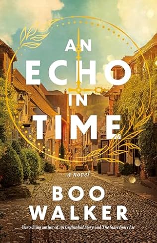 An Echo in Time (2024)by Boo Walker