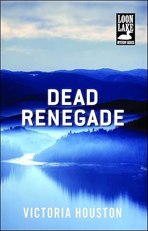 Dead Renegade (2011)by Victoria Houston