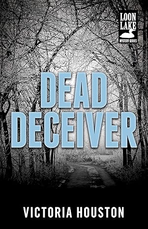 Dead Deceiver (2011)by Victoria Houston