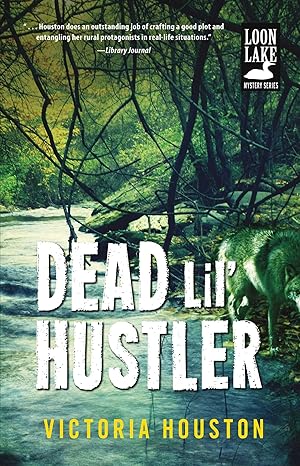 Dead Lil' Hustler(2014)by Victoria Houston