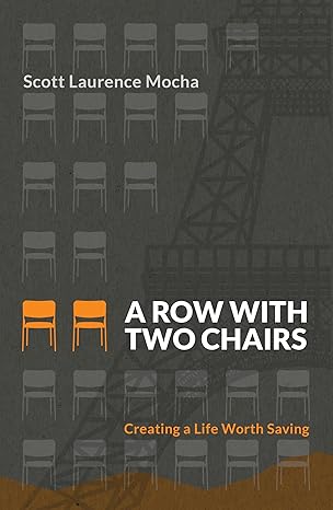 A Row With Two Chairs(2024)by Scott Laurence Mocha