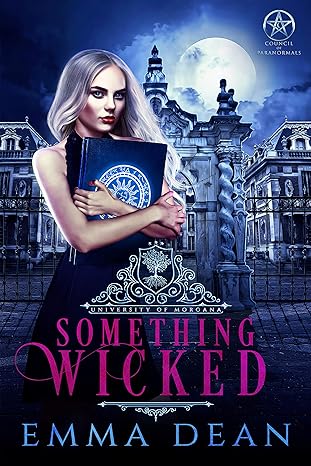 Something Wicked(2019)by Emma Dean