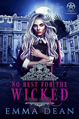 No Rest for the Wicked(2019)by Emma Dean