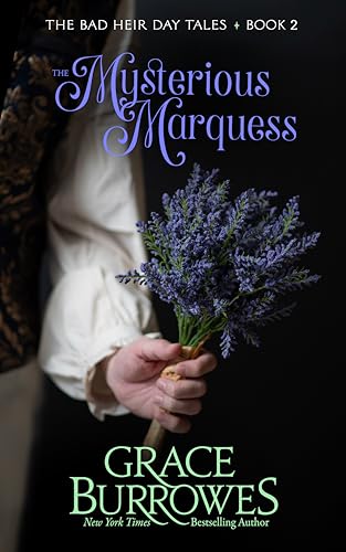 The Mysterious Marquess (2024)by Grace Burrowes