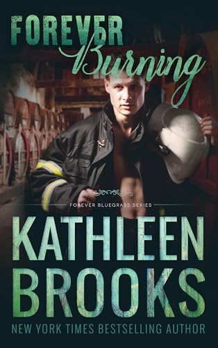 Forever Burning (2024)by Kathleen Brooks