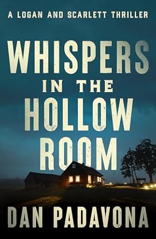 Whispers in the Hollow Room (2024)by Dan Padavona