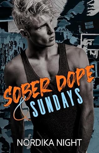 Sober Dope & Sundays (2024)by Nordika Night