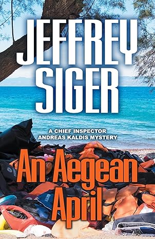 An Aegean April (2018)by Jeffrey Siger