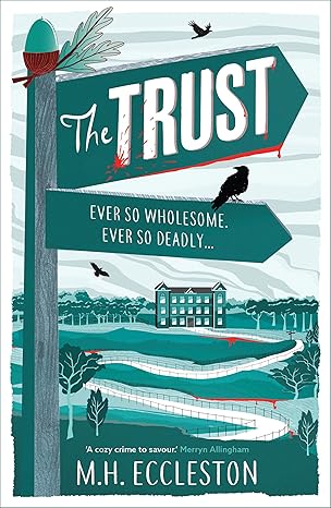 The Trust(2022)by M.H. Eccleston