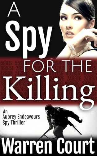 A Spy For The Killing (2024)by Warren Court