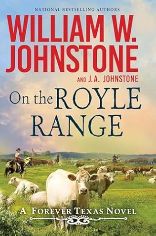 On the Royle Range (2024)by J A Johnstone and William W Johnstone